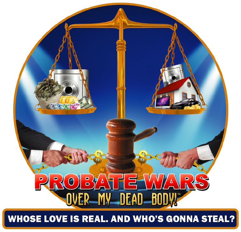 Probate Wars