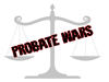 Probate Wars